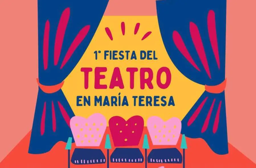 María Teresa tendrá su primera Fiesta de Teatro