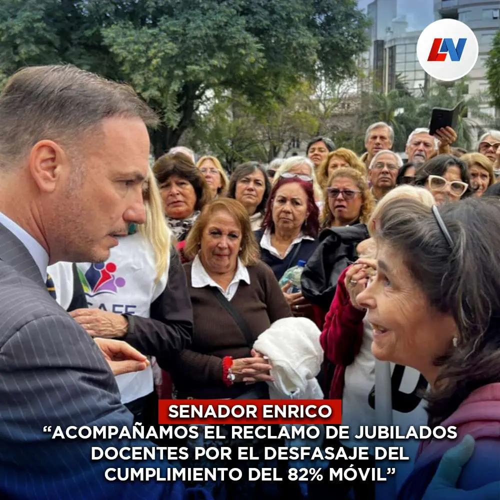 Senador Enrico: Acompañamos el reclamo de jubilados docentes por el desfasaje del cumplimiento del 82% móvil