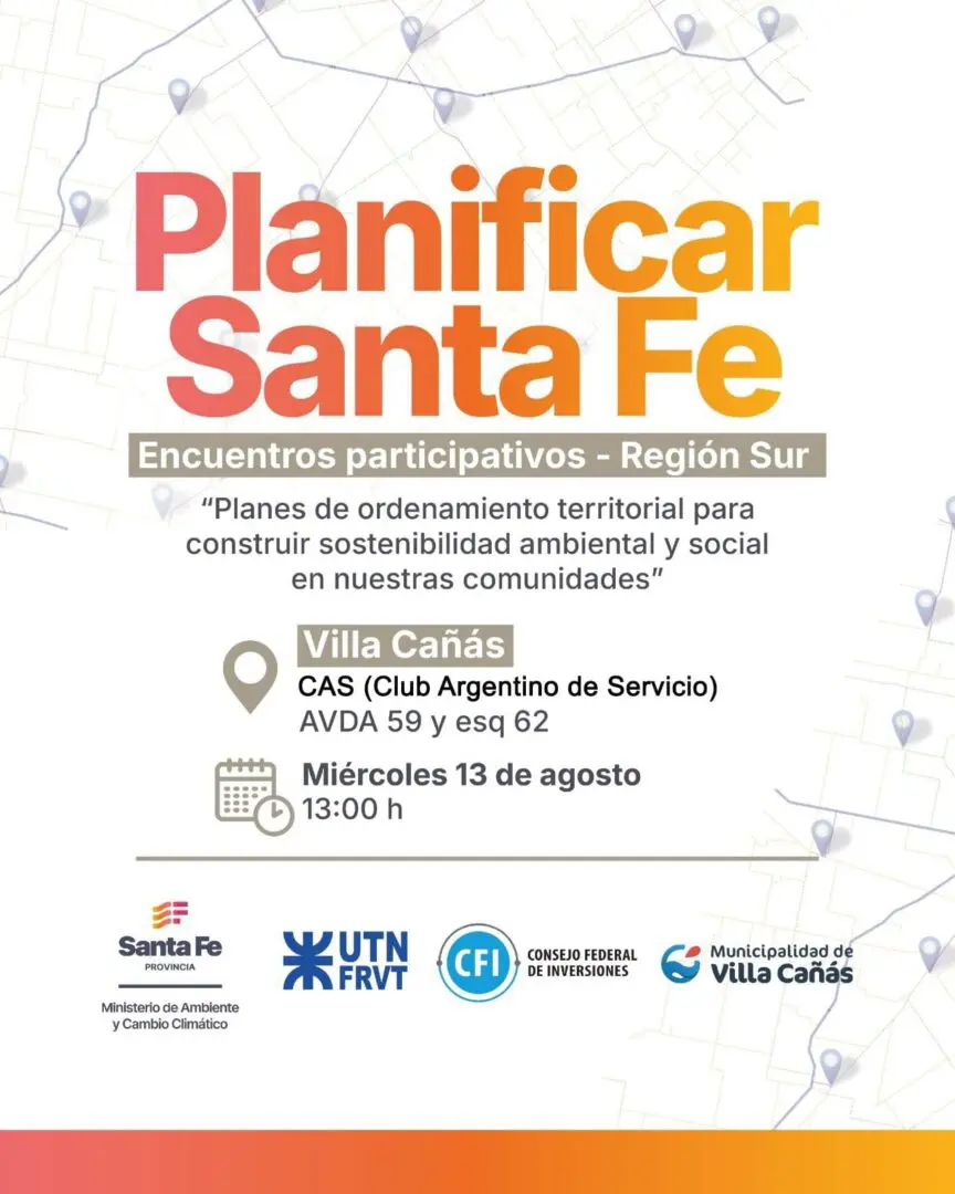 Villa Cañás: Convocan al Encuentro Participativo del Programa Planificar Santa Fe Villa Cañás: Convocan al Encuentro Participativo del Programa Planificar Santa Fe