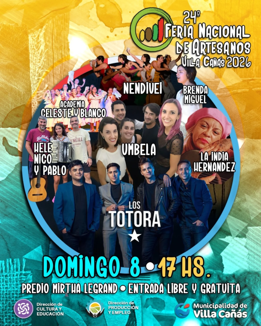 Villa Cañás: Llega la 24ª Feria Nacional de Artesanos con el cierre de Los Totora Villa Cañás: Llega la 24ª Feria Nacional de Artesanos con el cierre de Los Totora