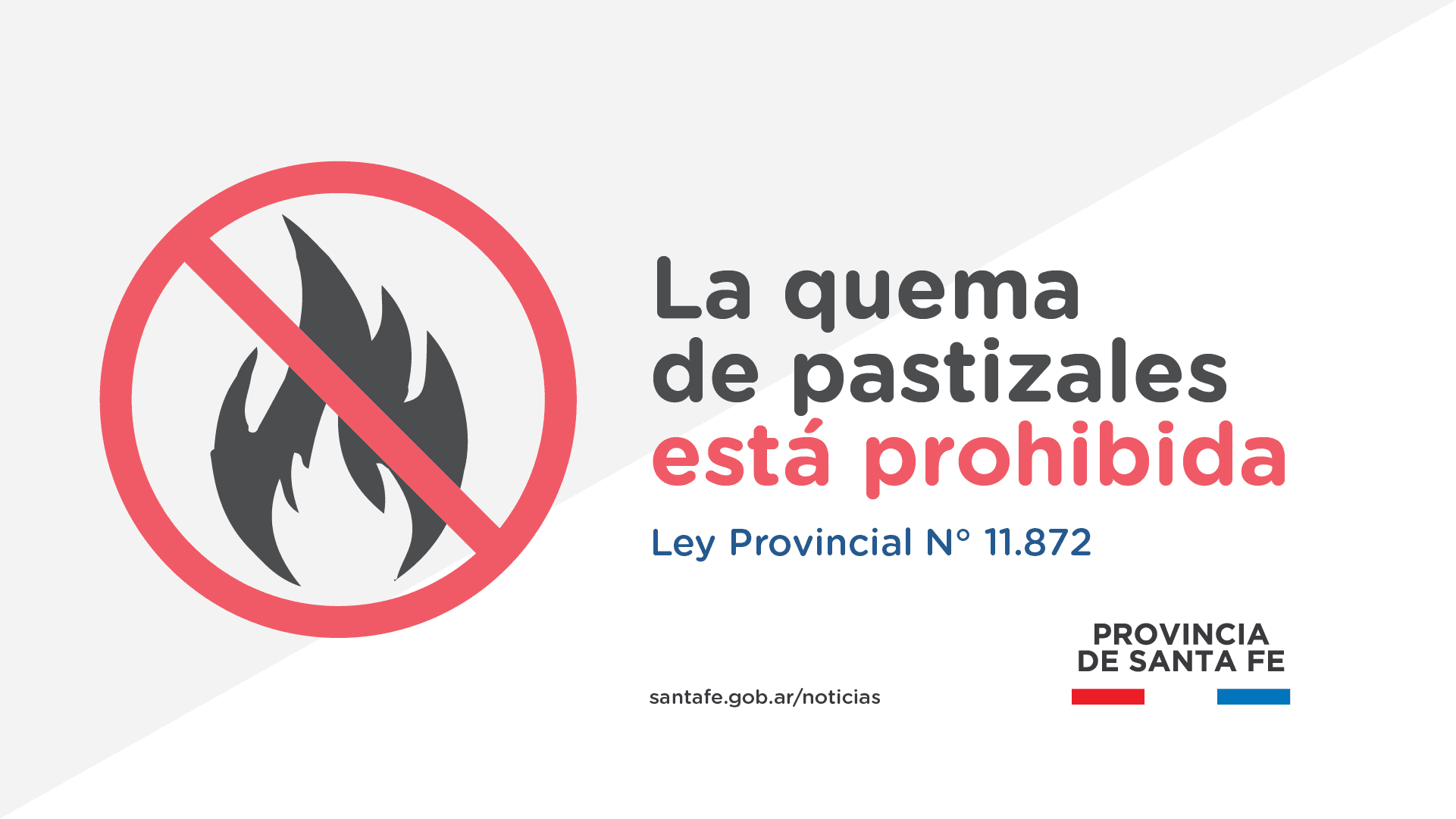La provincia recuerda que la quema de pastizales está prohibida en el territorio santafesino