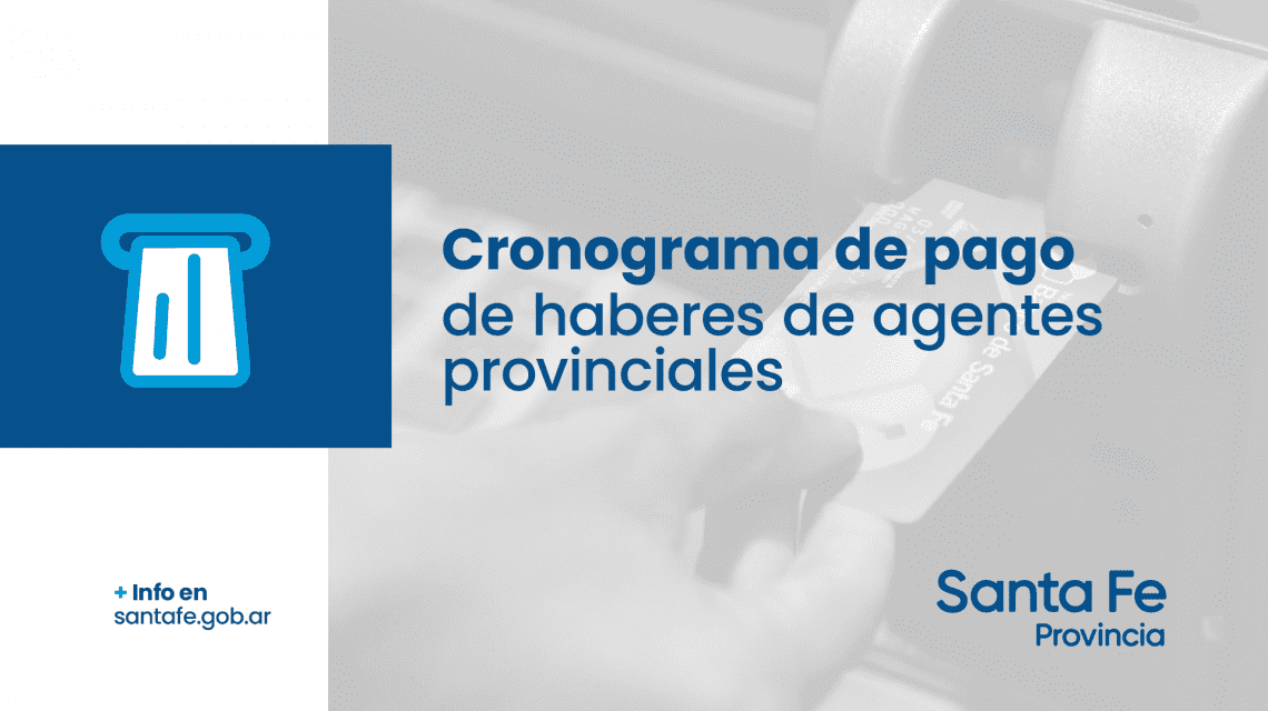 Cronograma de pago de sueldos correspondientes al mes de enero a los agentes provinciales
